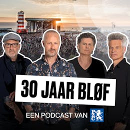 30 jaar Bløf - een podcast van PZC