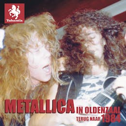 Metallica in Oldenzaal: terug naar 1984